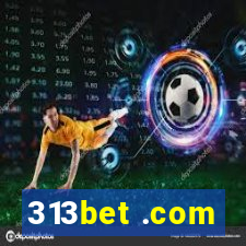 313bet .com